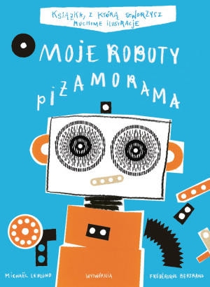 Wytwórnia Moje roboty, Piżamorama 