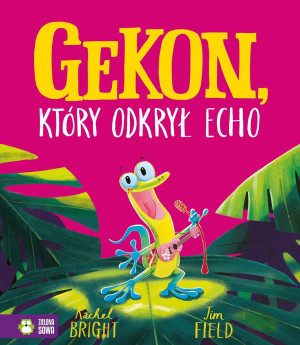 Zielona Sowa Gekon, który odkrył echo 