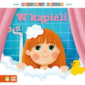 Zielona Sowa Pierwsze zdania. W kąpieli 