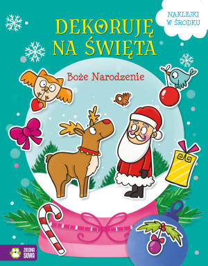 Zielona Sowa Dekoruję na Święta. Boże Narodzenie 
