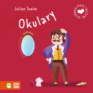 Zielona Sowa Moje pierwsze bajeczki. Okulary 