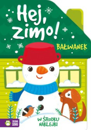 Zielona Sowa Hej, zimo! Bałwanek 