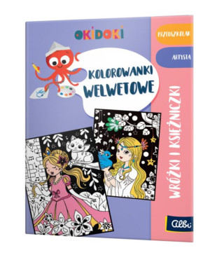 Czytaj Z Albikiem Kolorowanki welwetowe. Wróżki i księżniczki 