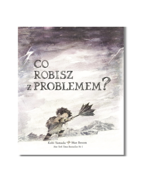 Wydawnictwo Levyz Books - książką poradnik dla dzieci - Co robisz z problemem?