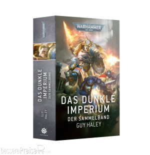 Games Workshop 04100181382 - DAS DUNKLE IMPERIUM: DER SAMMELBAND (DEU)