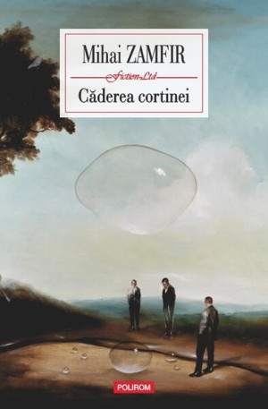 Căderea Cortinei - Paperback Brosat - Mihai Zamfir - Polirom