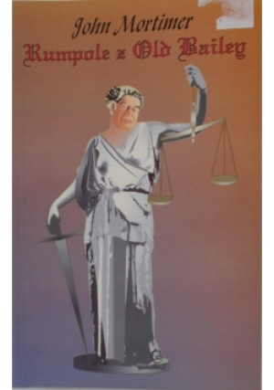 Rumpole z Old Bailey - John Mortimer - książka  wyd. 1994