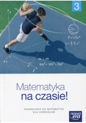 Matematyka na czasie 3 Podręcznik - Jerzy Janowicz, Wojciech Babiański, Karolina Wej, Ewa Szmytkiewicz - książka  wyd. 2017