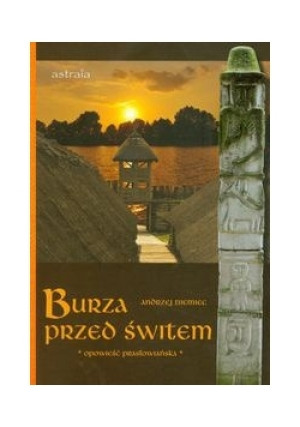 Burza przed świtem - Andrzej Niemiec - książka  wyd. 2013