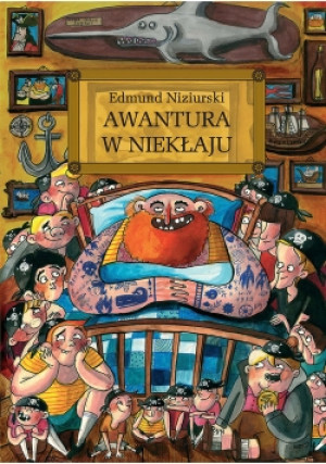 Awantura w Niekłaju - Edmund Niziurski - książka  wyd. 2014