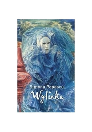 Wylinka - Simona Popescu - książka  wyd. 2002