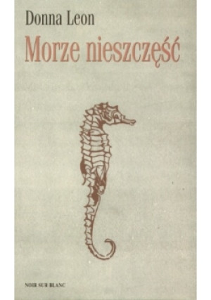 Morze nieszczęść - Donna Leon - książka  wyd. 2005