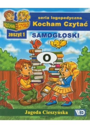 Kocham Czytać Zeszyt 1 Samogłoski - Jagoda Cieszyńska - książka  wyd. 2017
