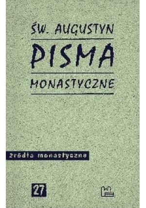 Pisma Monastyczne - Św. Augustyn - książka  wyd. 2011