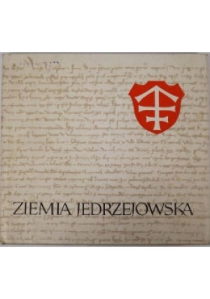 Ziemia Jędrzejowska - Jerzy Warchał - książka historyczna wyd. 1971