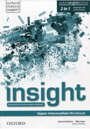 Insight Upper-Intermadiate Workbook with Online Practice - Rachael Roberts, Mike Sayer - książka  wyd. 2015