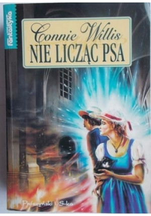 Nie licząc psa - Connie Willis - książka fantasy wyd. 1999