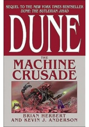 The machine crusade - Brian Herbert - książka  wyd. 2004