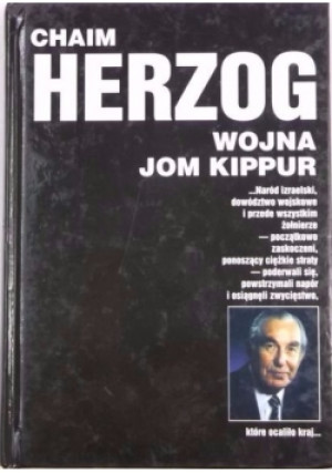 Wojna Jom Kippur - Chaim Herzog - książka  wyd. 2000