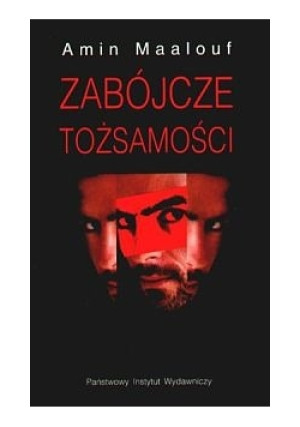 Zabójcze tożsamości - Amin Maalouf - książka  wyd. 2002