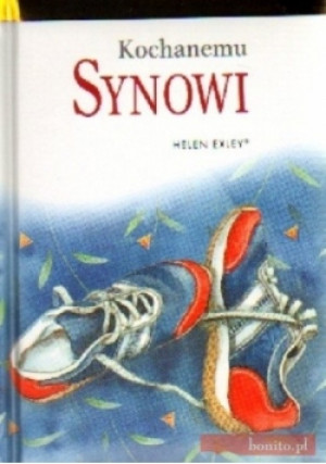 Kochanemu synowi - Helen Exley - książka  wyd. 2009