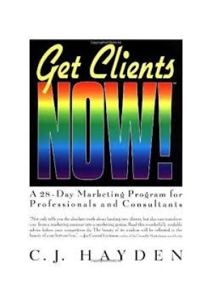 Get clients now - C.J. Hayden - książka  wyd. 1999