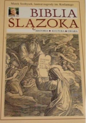 Biblia Ślązoka - Marek Szołtysek - książka  wyd. 2000