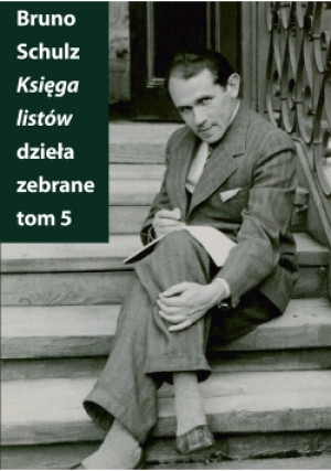 Księga listów - Bruno Schulz - książka  wyd. 2016