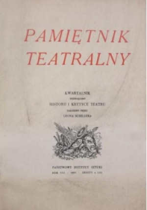 Pamiętnik teatralny - Bohdan (red.) Korzeniowski - książka historyczna wyd. 1956