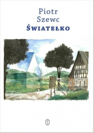 Światełko - Piotr Szewc - książka  wyd. 2017