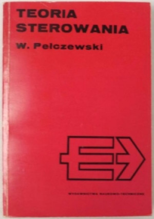 Teoria sterowania - Władysław Pełczewski - książka  wyd. 1980