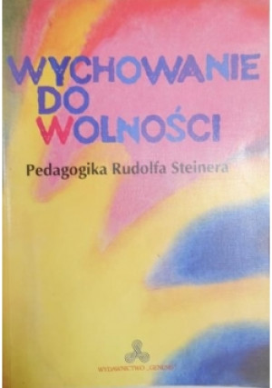 Wychowanie do wolności - Frans Carlgren - książka  wyd. 1994