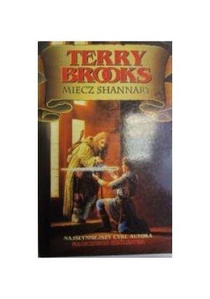 Miecz Shannary - Terry Brooks - książka fantasy wyd. 1996