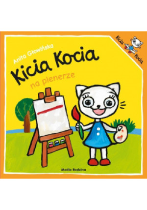 Kicia Kocia na plenerze - Anita Głowińska - książka  wyd. 2021