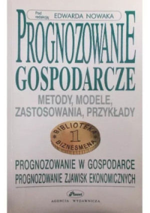 Prognozowanie gospodarcze - Edward Nowak - książka  wyd. 1998