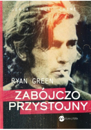 Zabójczo przystojny - Ryan Green - książka  wyd. 2023