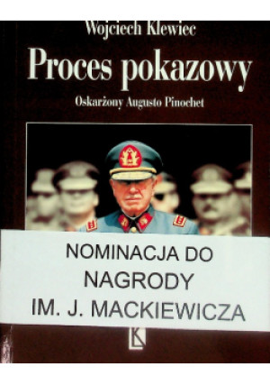 Proces pokazowy - Wojciech Klewiec - książka historyczna wyd. 2001