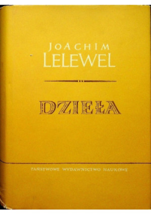 Lelewel dzieła Tom IV - Joachim Lelewel - książka  wyd. 1966