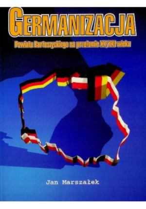 Germanizacja - Jan Marszałek - książka  wyd. 2001