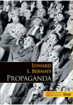 Propaganda - L. Bernays Edward - książka historyczna wyd. 2020