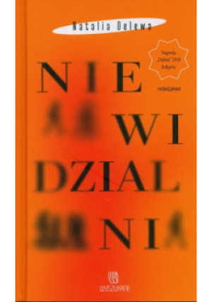 Niewidzialni - Natalia Delewa - książka  wyd. 2021