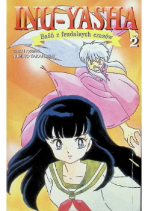 Inu yasha Tom 2 - Rumiko Takahashi - książka  wyd. 2004