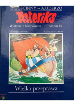 Asteriks Album Nr.  22 / 01 - Rene Goscinny, A. Uderzo - książka  wyd. 2001
