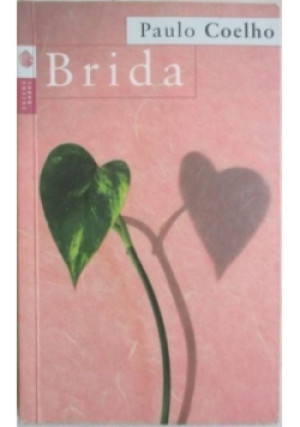 Brida - Paulo Coelho - książka  wyd. 2008