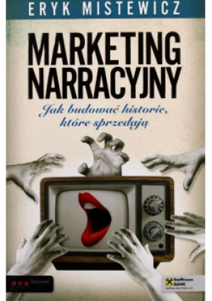Marketing narracyjny - Eryk Mistewicz - książka  wyd. 2011