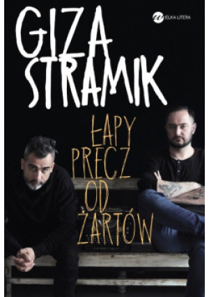 Łapy precz od żartów - Abelard Giza, Jacek Stramik - książka  wyd. 2018