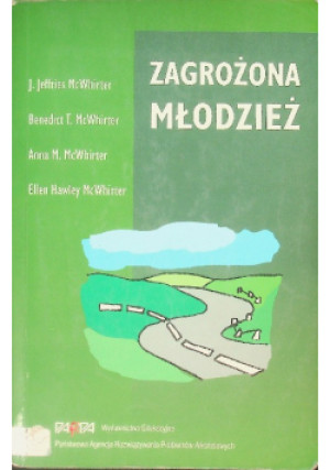 Zagrożona młodzież - J. Jeffries McWhirter - książka  wyd. 2005