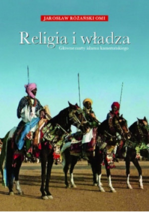 Religia i władza - Jarosław Różański - książka  wyd. 2023