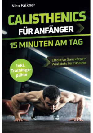 Calisthenics fur Anfanger - Nico Falkner - książka  wyd. 2024