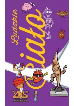 Ludzkie ciało - Anne Royer - książka  wyd. 2016